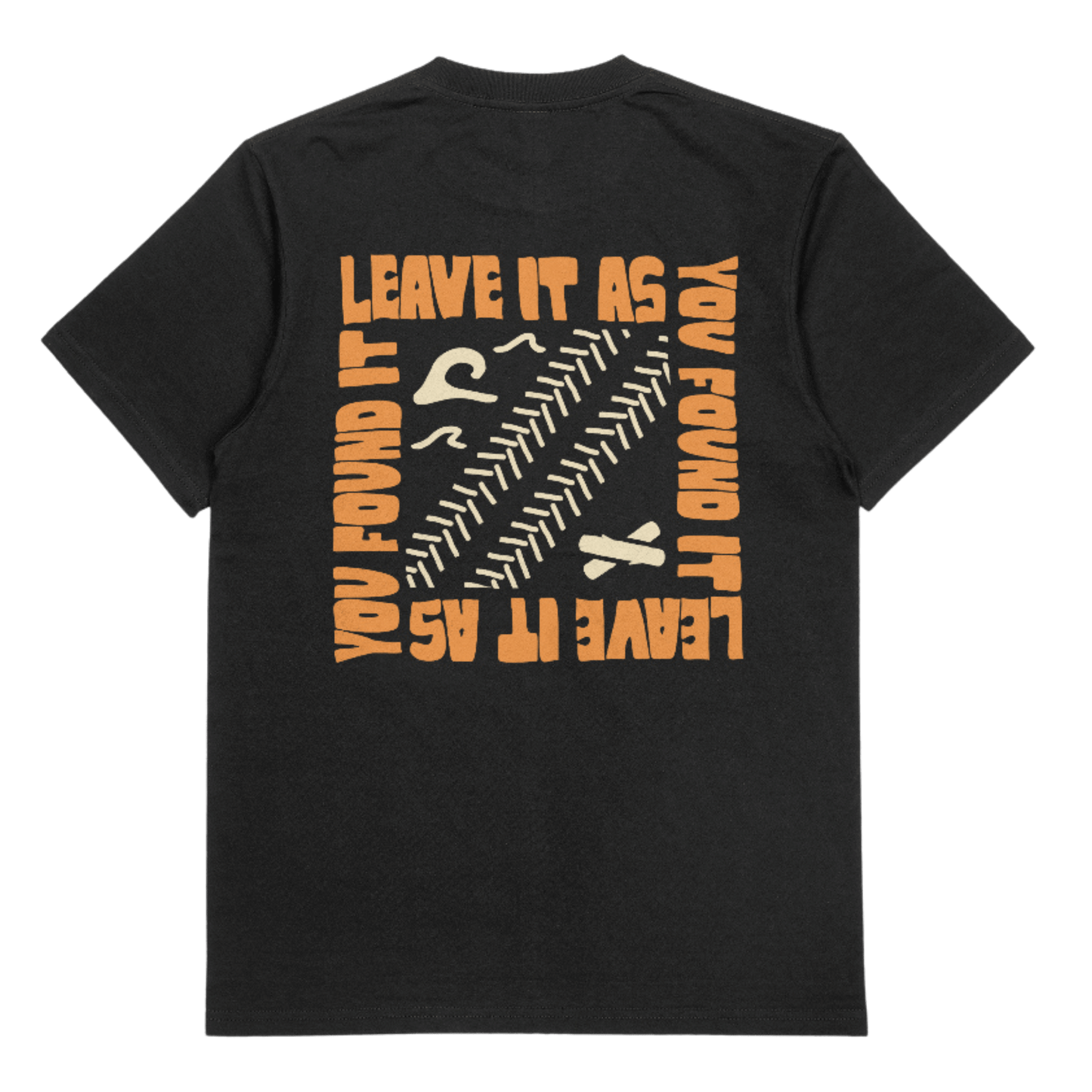 Leave It As You Found It Tee (Black)